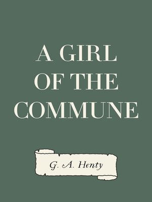 cover image of A Girl of the Commune